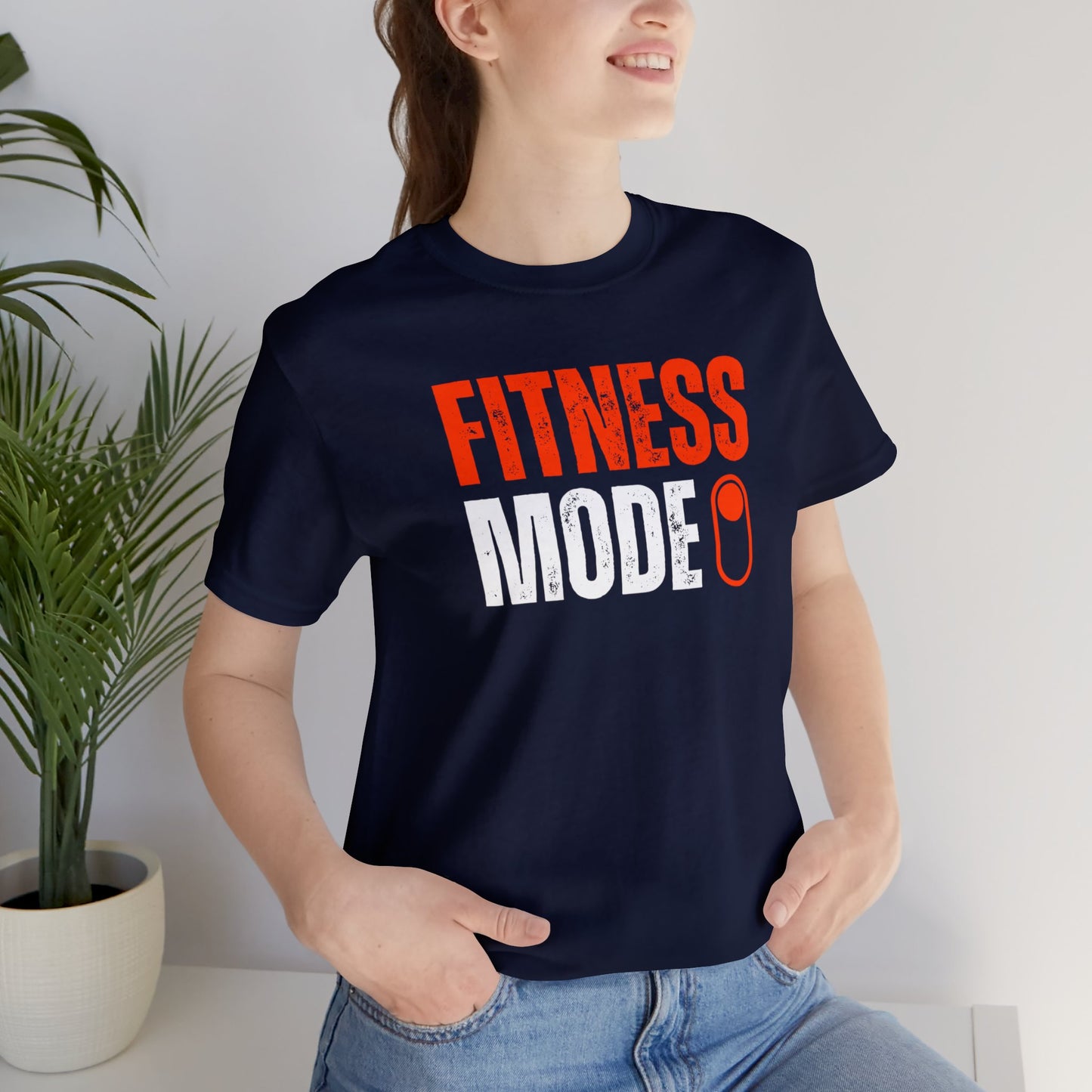 Fitness Mode On Unisex Jersey Short Sleeve Tee